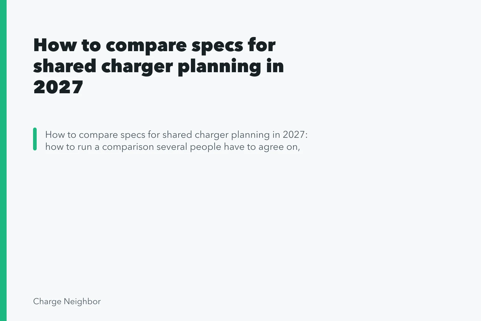 How to compare specs for shared charger planning in 2027. Shared charger planning comparison: score bids by criteria
