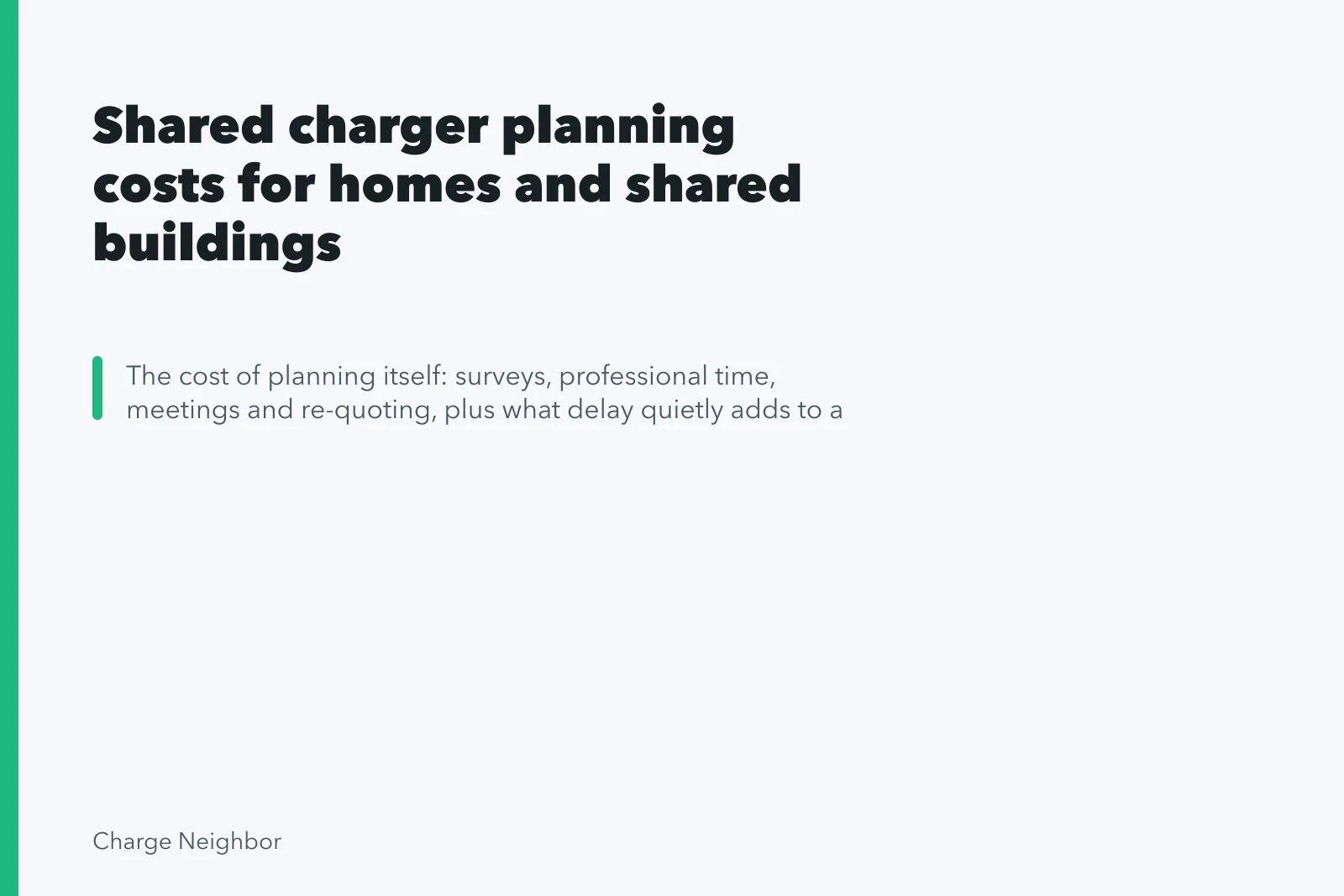 Shared charger planning costs for homes and shared buildings. Shared charger planning costs for homes and shared buildings