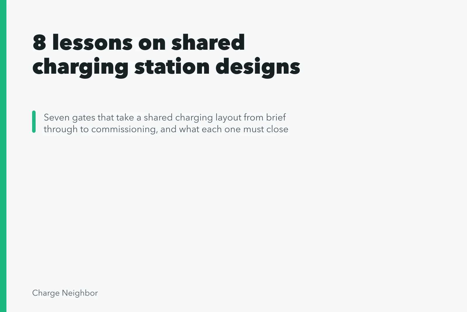 8 lessons on shared charging station designs. 8 lessons on shared charging station designs