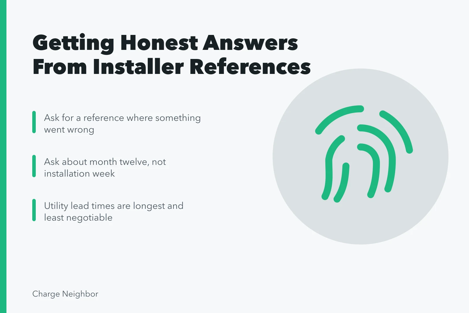 Checklist for vetting EV charger installer references and asking about problems. What owners report after using EV charger installation